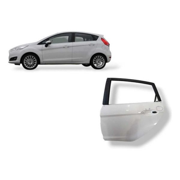 Porta Traseira Esquerda Ford New Fiesta 2014 2017 ( Detalhe Traseira Esquerda Branco