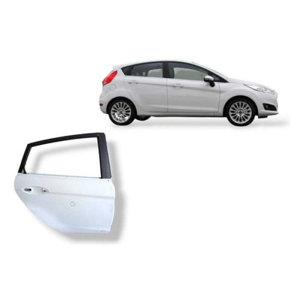 Porta Traseira Direita Ford New Fiesta 2014 2017 ( Detalhe Traseira Direita Branco